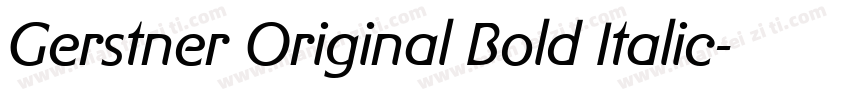 Gerstner Original Bold Italic字体转换